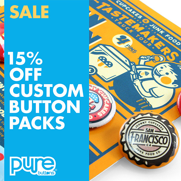 15% OFF Custom Button Packs