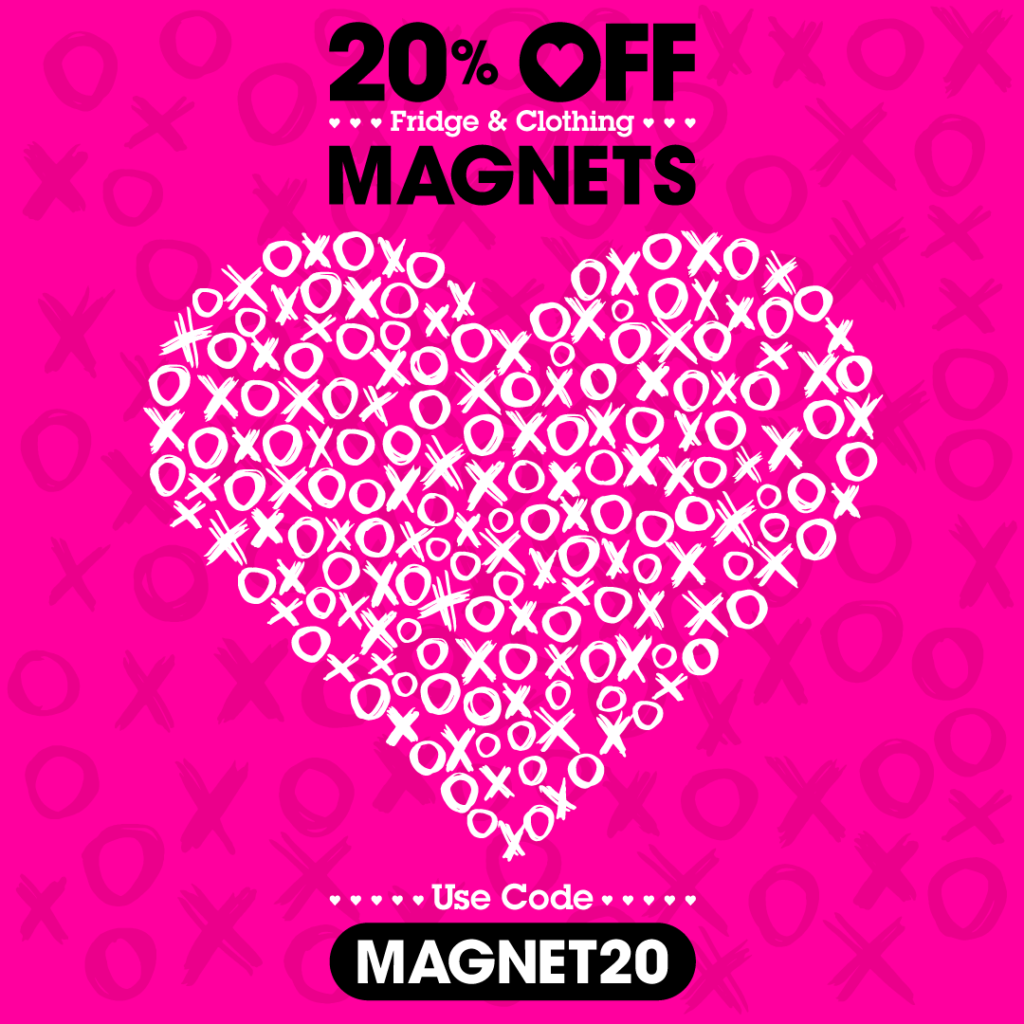20% OFF Fridge Magnets and Clothing Magnets with code MAGNET20