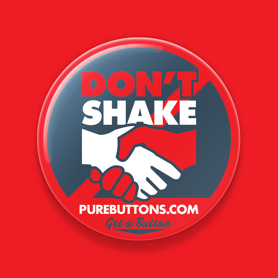 Don't Shake My Hand Coronavirus Awareness Button