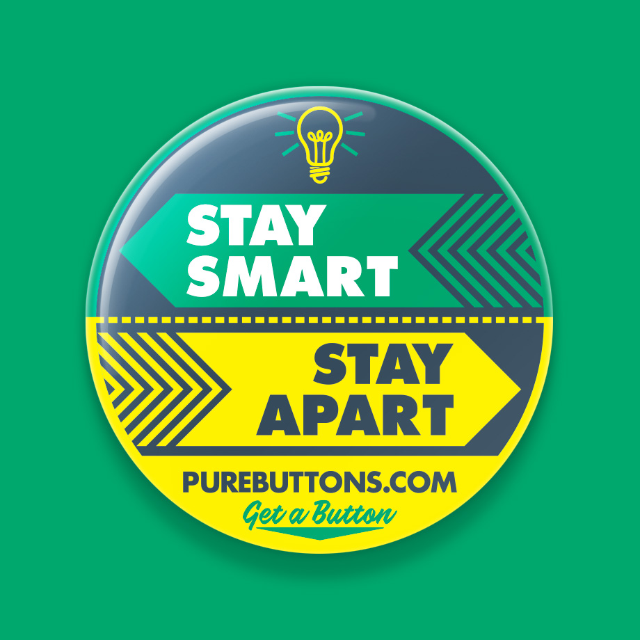Stay Smart, Stay Apart Coronavirus Awareness Button
