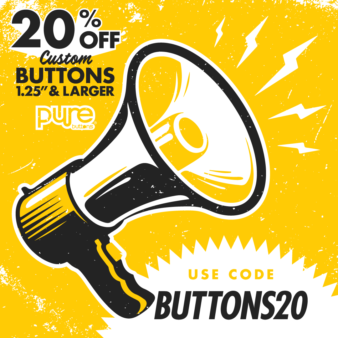 20% OFF Custom Buttons with code BUTTONS20