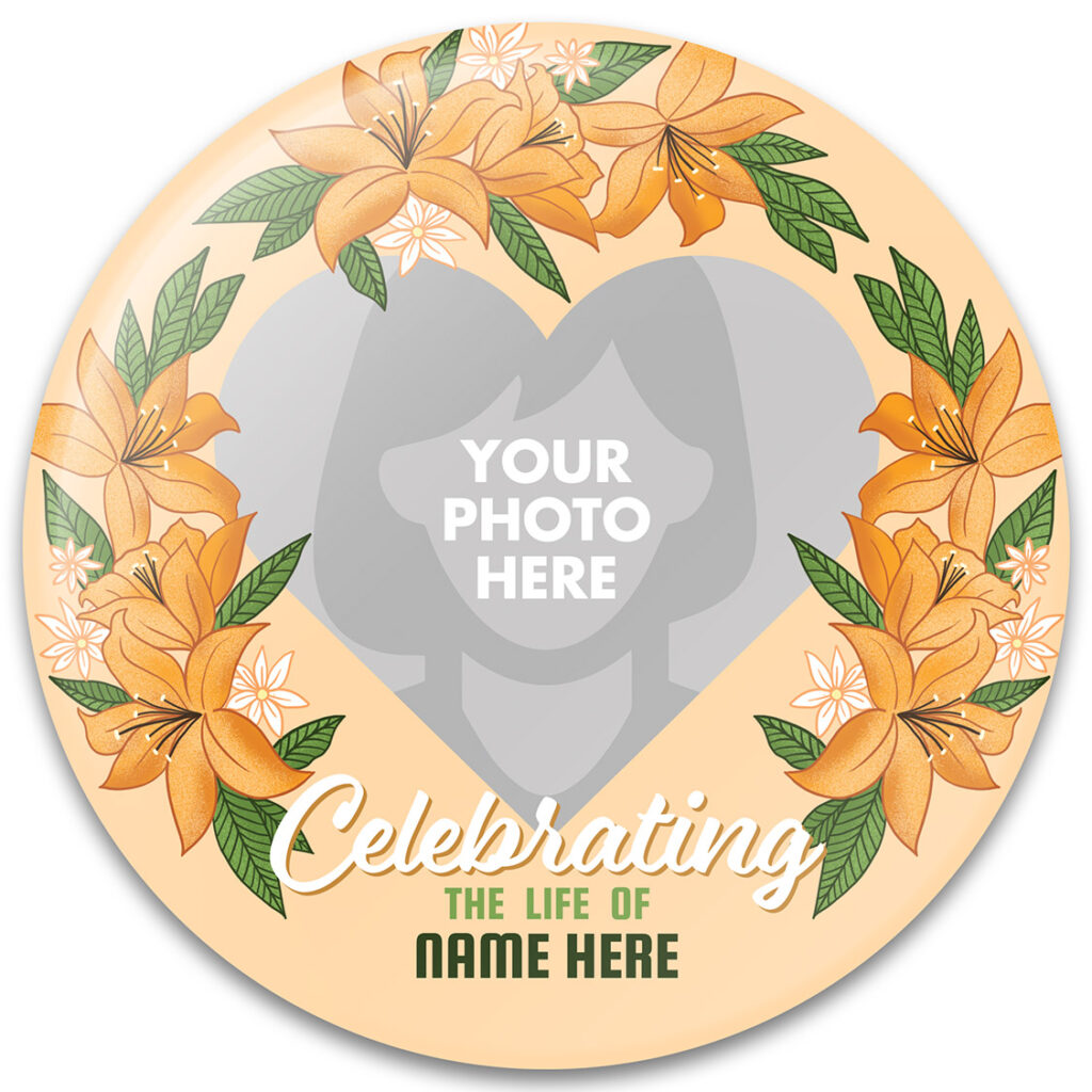 A Life Well Lived Memorial Buttons Template