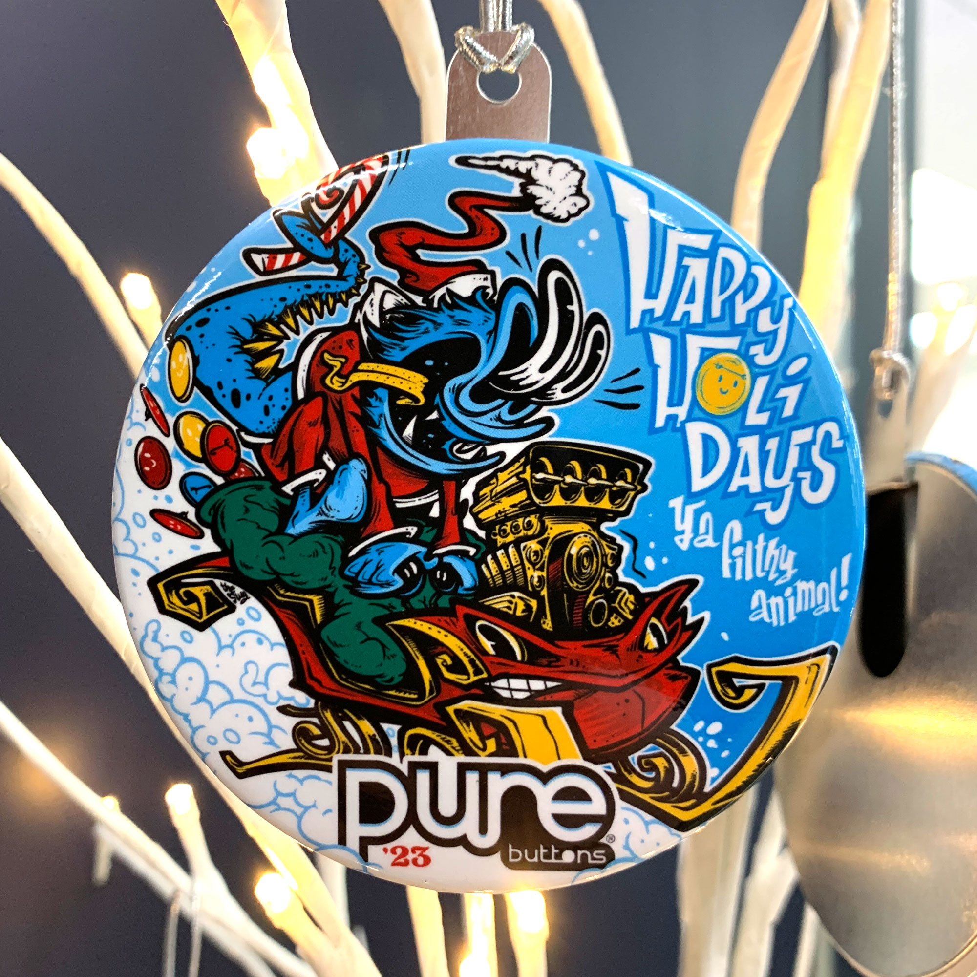 Happy Holidays Ya Filthy Animal - 2023 Ornament by Pure Buttons